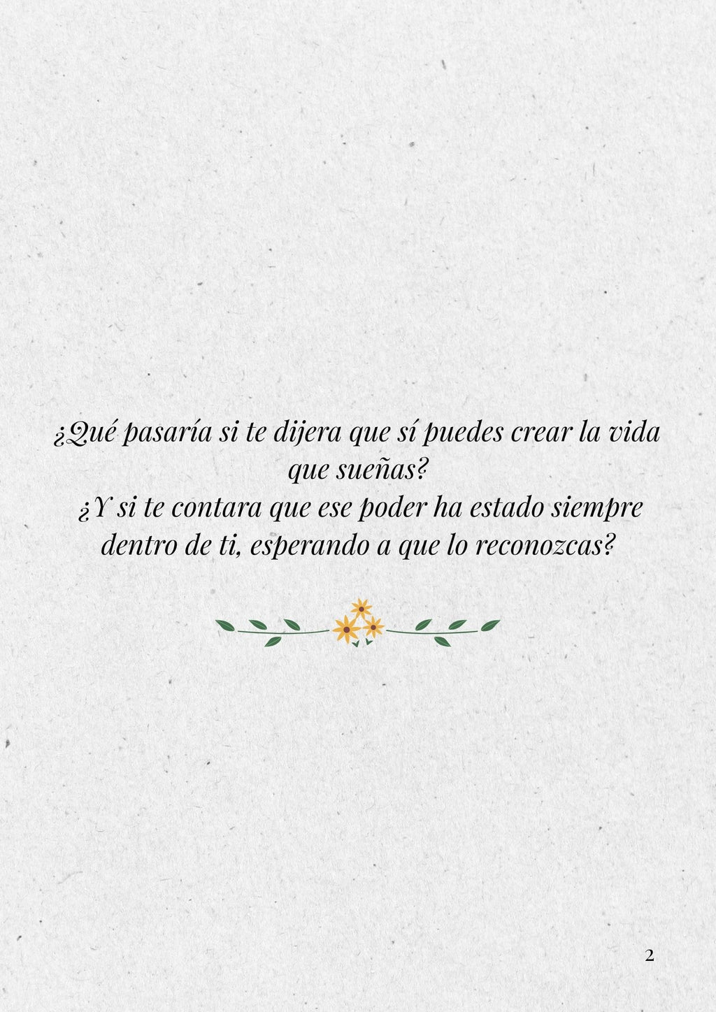 Crea la vida de tus sueños