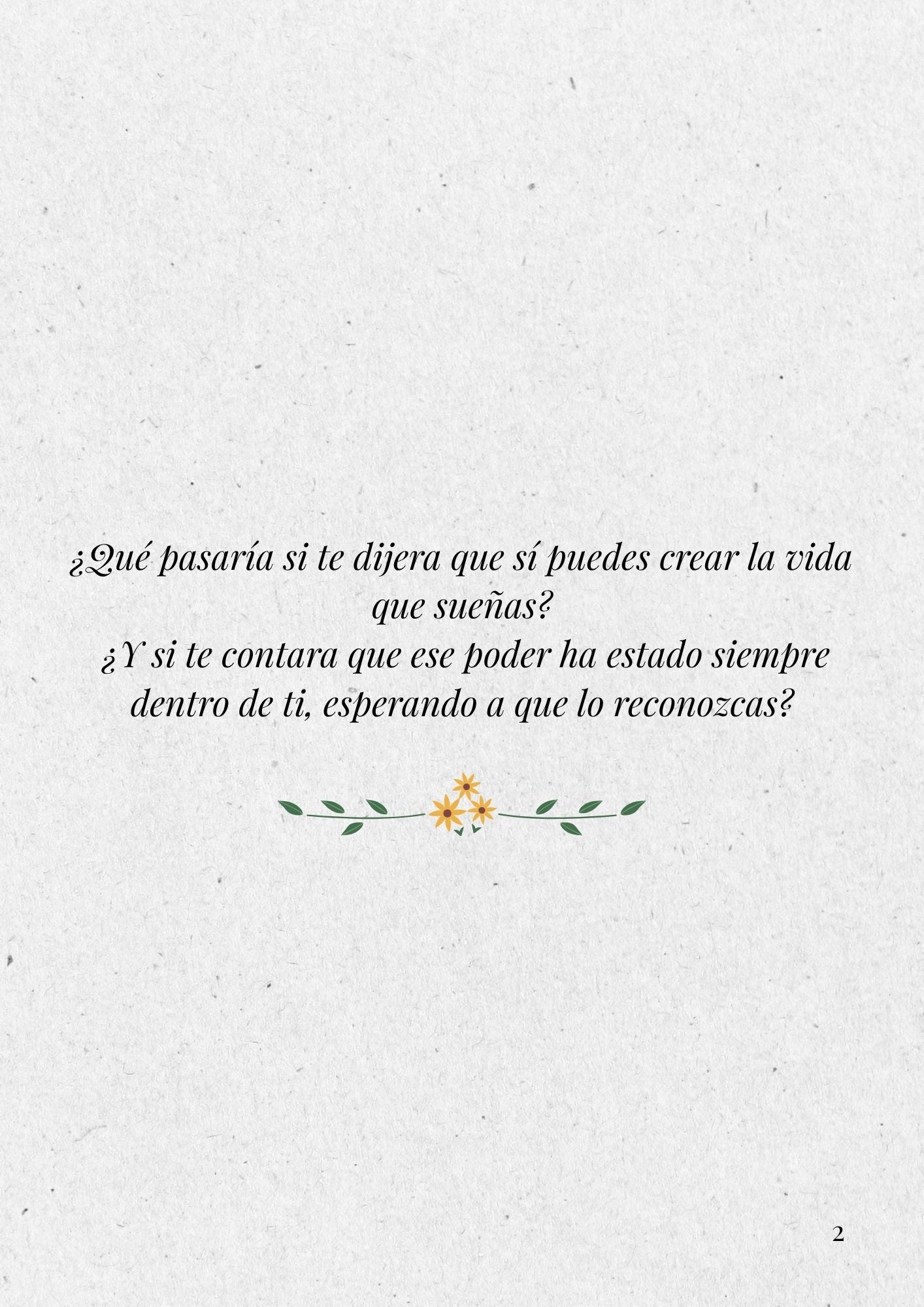 Crea la vida de tus sueños